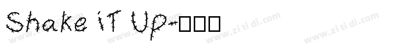 Shake iT Up字体转换